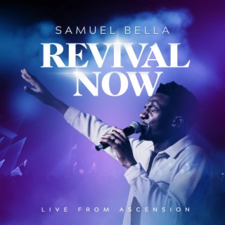 Revival Now