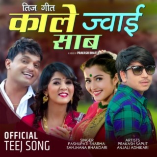 Kale Jwoi Sab (feat. Pashupati Sharma & Prakash Saput)