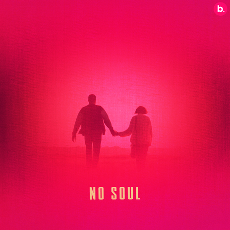 No Soul | Boomplay Music