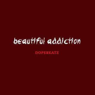 Beautiful Addiction (Instrumental)