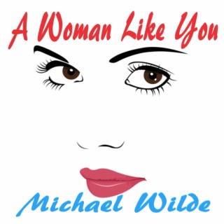 A Woman Like You