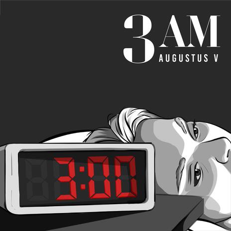 3 AM | Boomplay Music