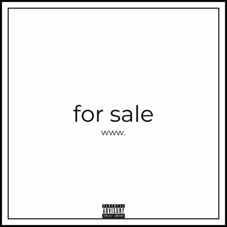 For Sale ft. J.G.