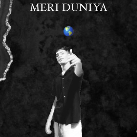 MERI DUNIYA | Boomplay Music