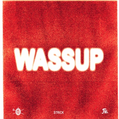 Wassup | Boomplay Music