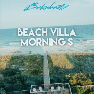 Beach Villa Mornings