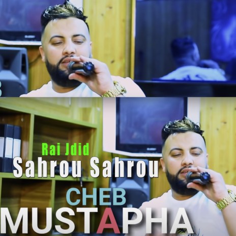Cheb Mustapha Sahrou Sahrou