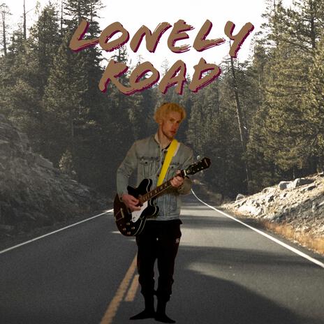 Lonely Road (Open Road Reprise) | Boomplay Music