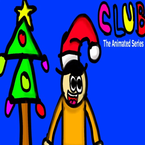 La Hermosa Navidad En Club The Animated Series | Boomplay Music