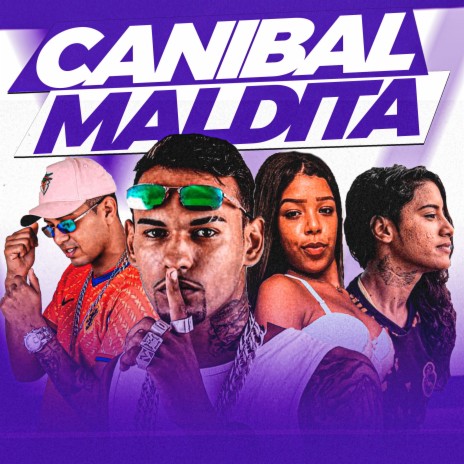 Canibal Maldita ft. João Maloka, Mary Apelona & Pam a Diferenciada | Boomplay Music