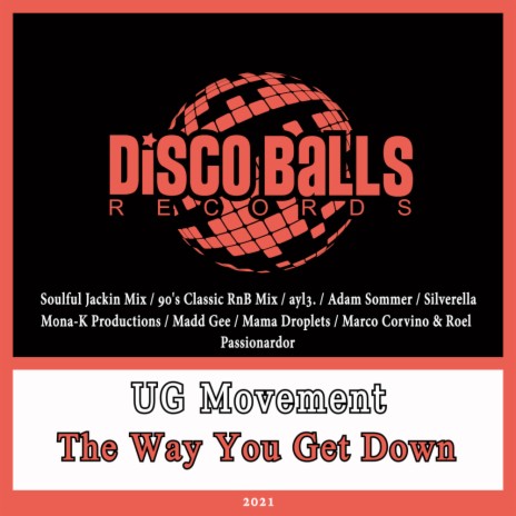 The Way You Get Down (ayl3. Remix)