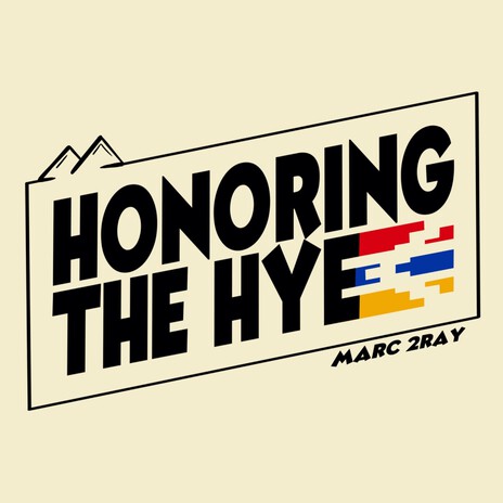 Honoring The HYE | Boomplay Music