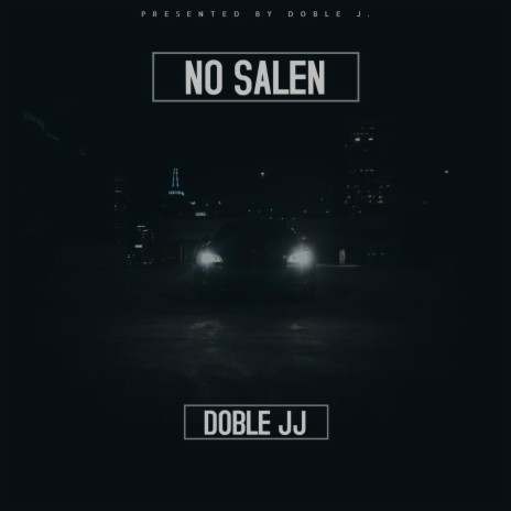 No Salen | Boomplay Music