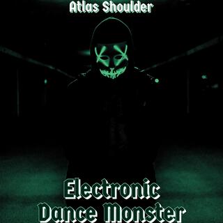 Electronic Dance Monster