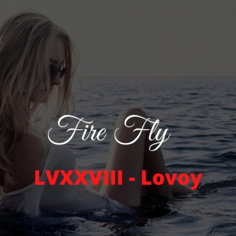 Firefly | Boomplay Music