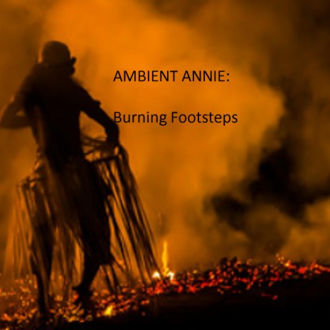 Burning Footsteps