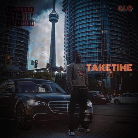 Take Time | Boomplay Music