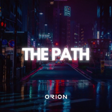 The Path | Boomplay Music