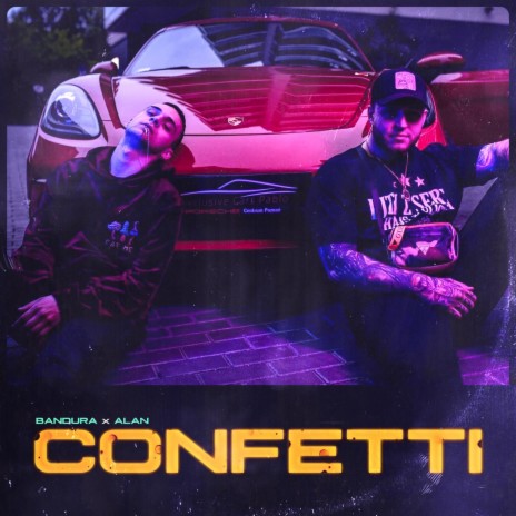 Confetti ft. Alan | Boomplay Music