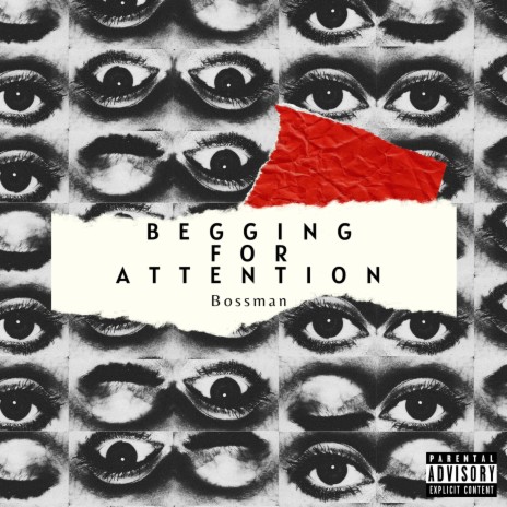 Begging For Attention | Boomplay Music