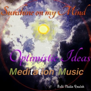 Optimistic Ideas, Meditation Music