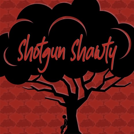 Shotgun Shawty