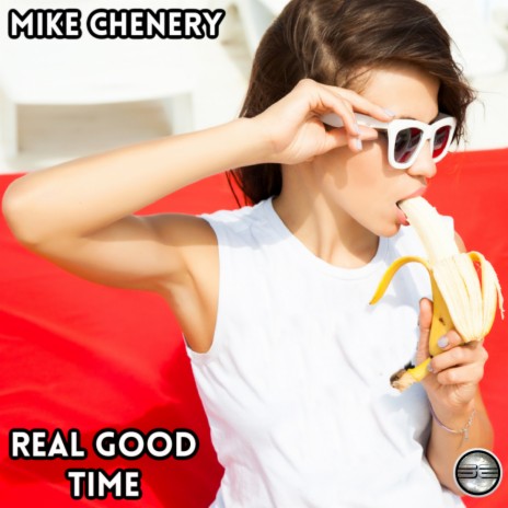 Real Good Time (Original Mix) | Boomplay Music