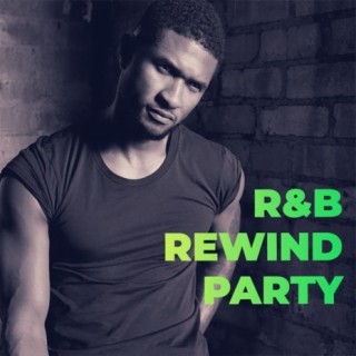 R&B Rewind Party