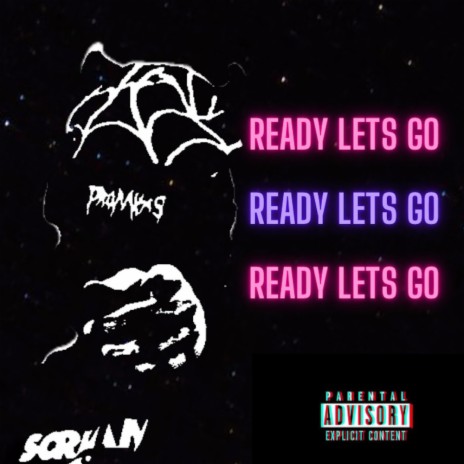 Ready Lets Go | Boomplay Music