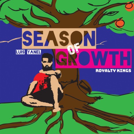 Season of Growth ft. Luis Yanel | Boomplay Music