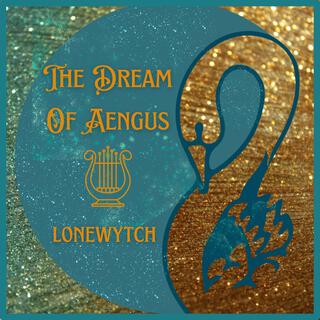 The Dream of Aengus