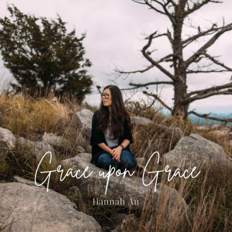 Grace Upon Grace | Boomplay Music