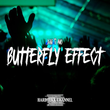 Butterfly Effect ft. Dini Ti Amo