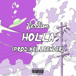 Holla lyrics | Boomplay Music