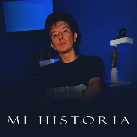 Mi Historia | Boomplay Music