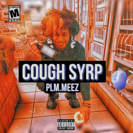 cough syrp | Boomplay Music