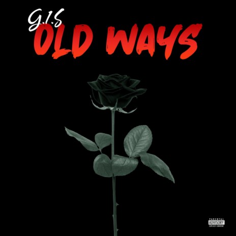 Old Ways | Boomplay Music