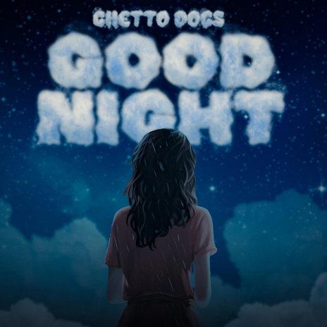 Good Night | Boomplay Music