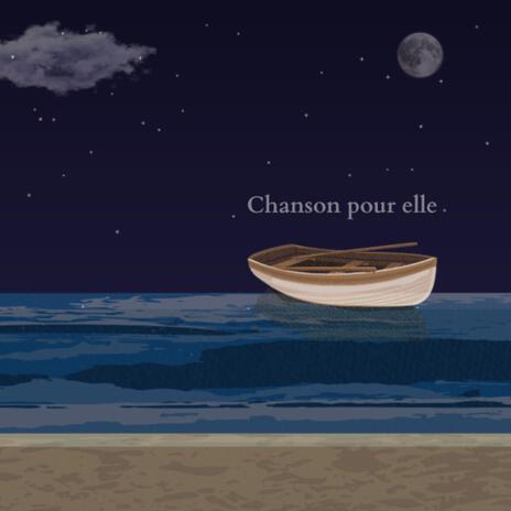 Chanson pour elle | Boomplay Music