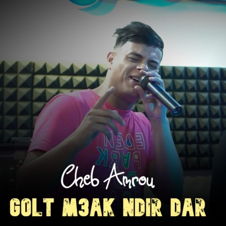 Golt M3ak Ndir Dar | Boomplay Music