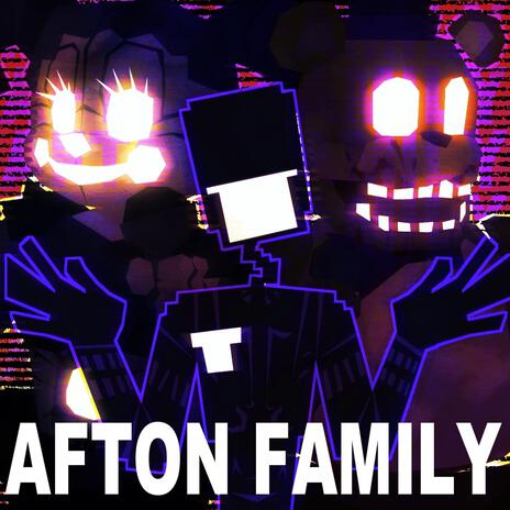 Afton Family (ExpoDev Remix) ft. APAngryPiggy