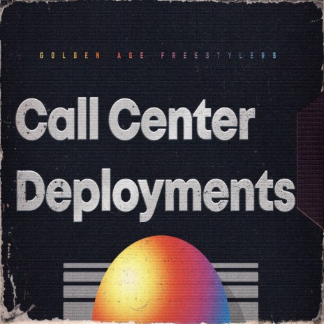 Call Center Deployments