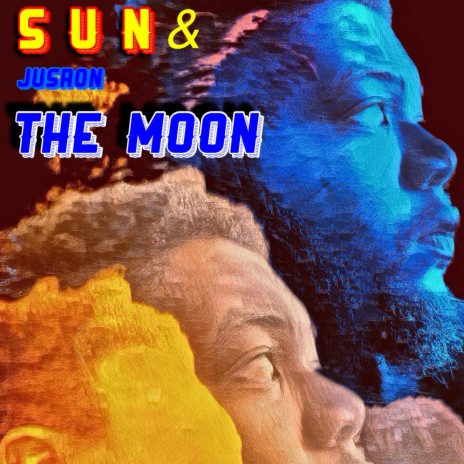 Sun & The Moon | Boomplay Music