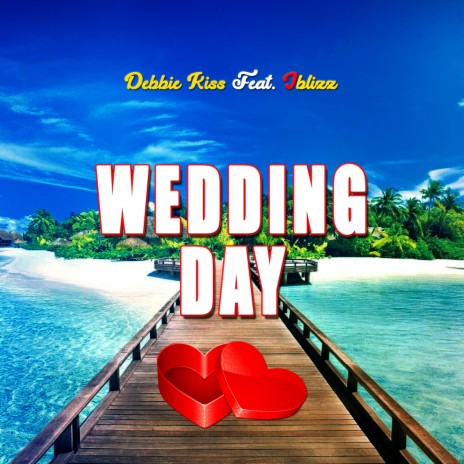 Wedding Day ft. Jblizz. | Boomplay Music