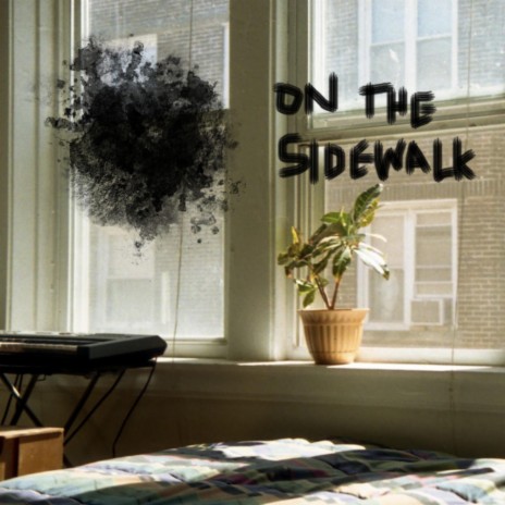 On The Sidewalk | Boomplay Music