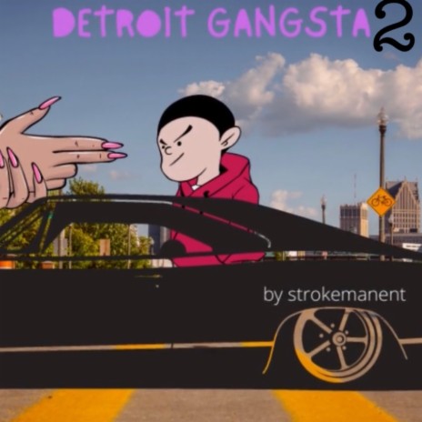 Detroit Gangsta Two | Boomplay Music