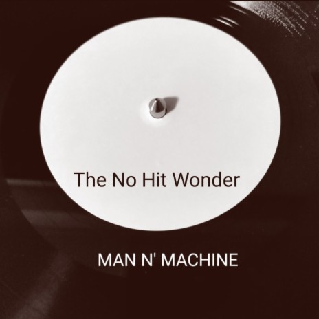 The No Hit Wonder | Boomplay Music