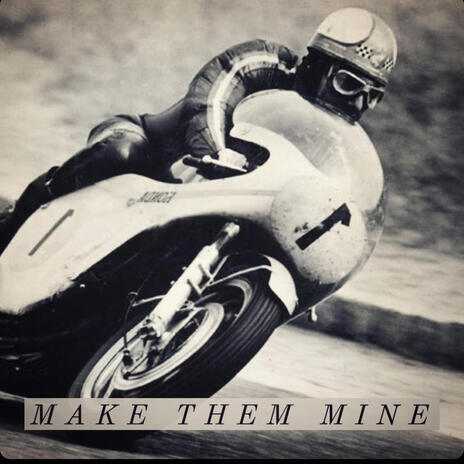 Make them mine | Boomplay Music