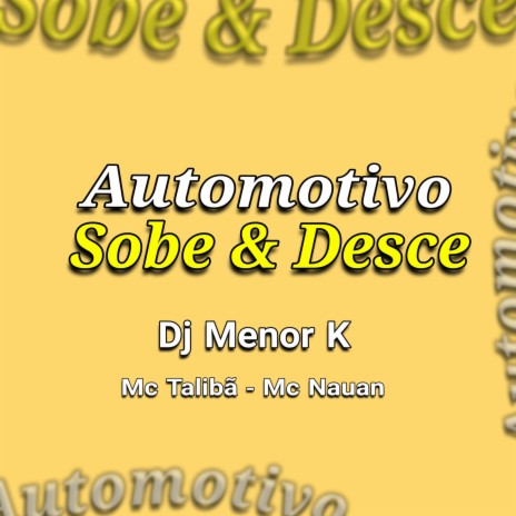 Automotivo Sobe Desce | Boomplay Music