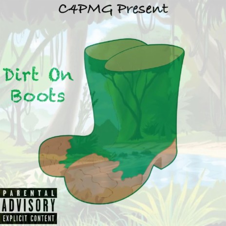 Dirt on Boots | Boomplay Music